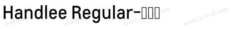 Handlee Regular字体转换